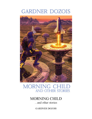 Morning Child and Other Stories