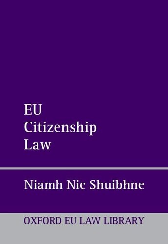 EU Citizenship Law (Oxford European Union Law Library)