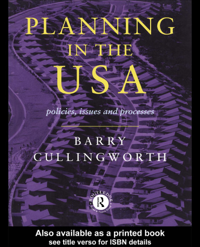 Planning in the USA: Policies, Issues, and Processes