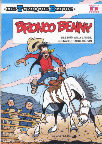 Les tuniques bleues, tome 16 : Bronco Benny