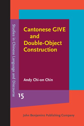 Cantonese GIVE and Double-Object Construction: Grammaticalization and word order change