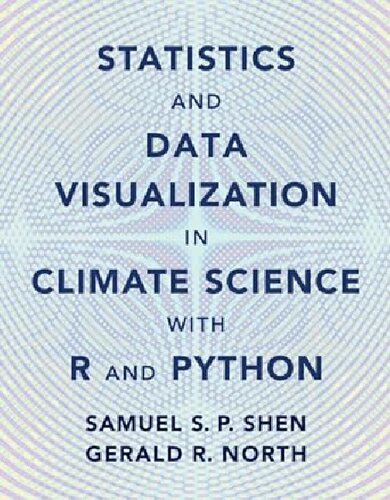 Statistics and Data Visualization in Climate Science with R and Python