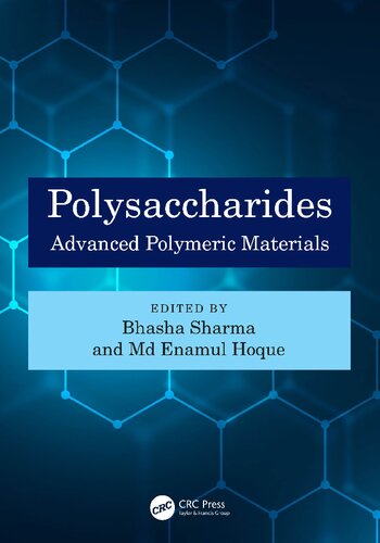 Polysaccharides: Advanced Polymeric Materials