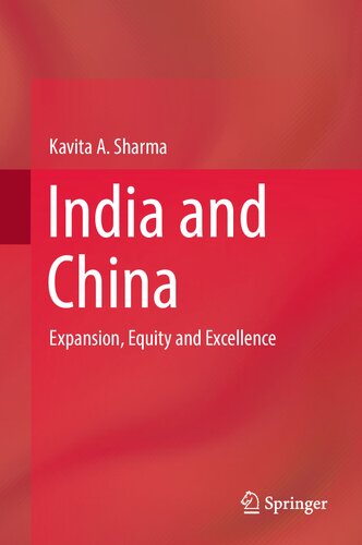 India and China : Expansion, Equity and Excellence