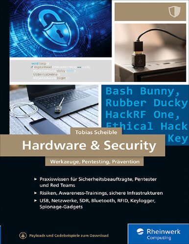 Hardware u. Security: Werkzeuge, Pentesting, Prävention