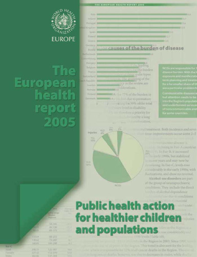 The European Health Report 2005: Public Health Action for Healthier Children and Populations