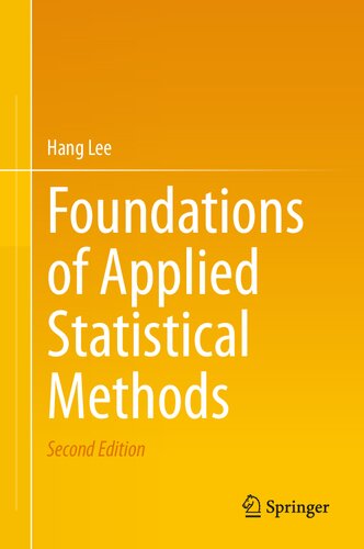 Foundations Of Applied Statistical Methods