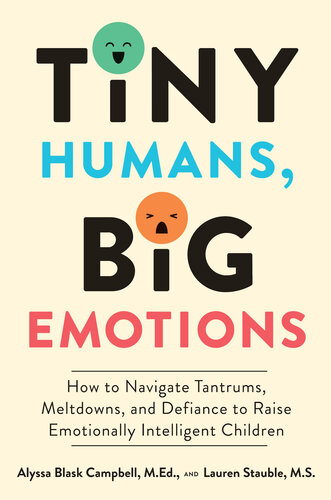 Tiny Humans, Big Emotions