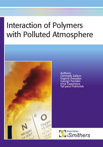 Interaction of Polymers with Polluted Atmospheres