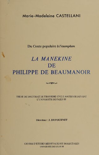 Du conte populaire à l'exemplum: La Manekine de Philippe de Beaumanoir