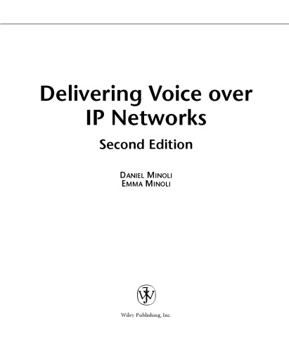 Delivering Voice over Ip Networks