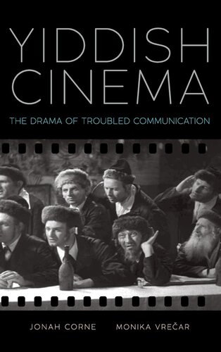 Yiddish Cinema: The Drama of Troubled Communication (Suny Series, Horizons of Cinema)