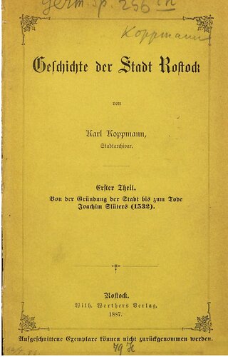 Von der Gründung der Stadt bis zum Tode Joachim Slüters (1532)