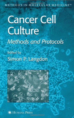 Cancer Cell Culture: Methods and Protocols ()