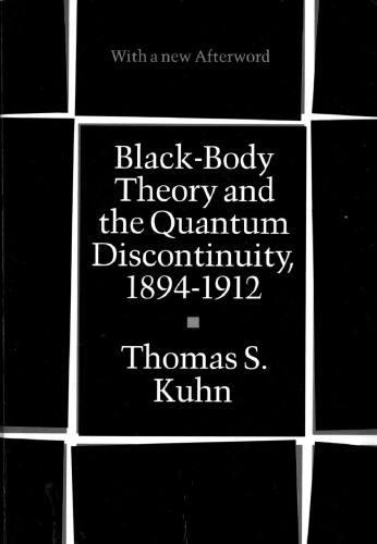 Black-Body Theory and the Quantum Discontinuity, 1894-1912