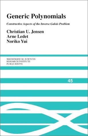 Generic Polynomials: Constructive Aspects of the Inverse Galois Problem