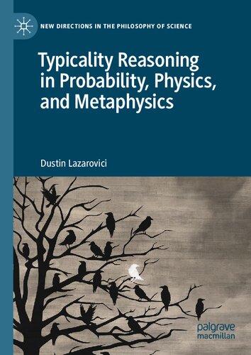 Typicality Reasoning in Probability, Physics, and Metaphysics