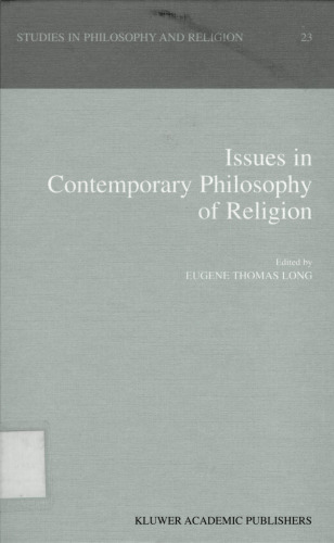 Issues in Contemporary Philosophy of Religion (STUDIES IN PHILOSOPHY AND RELIGION Volume 23)