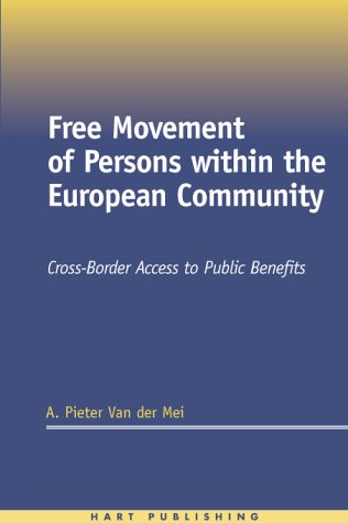 Free Movement of Persons Within the European Community