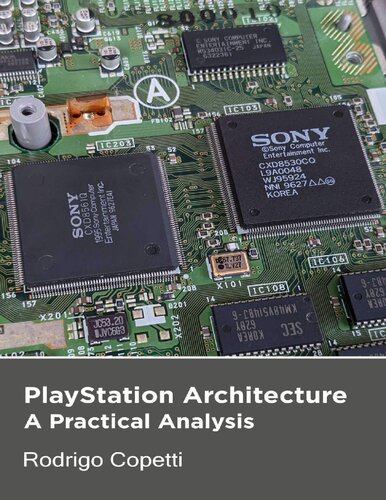 PlayStation Architecture - A Practical Analysis