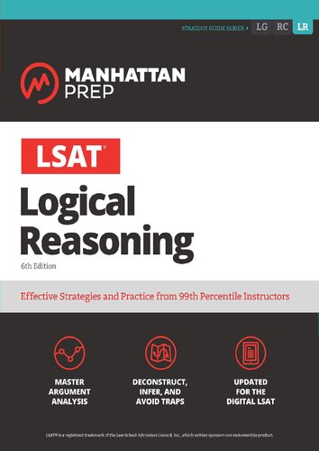 LSAT Logical Reasoning (Manhattan Prep LSAT Strategy Guides)