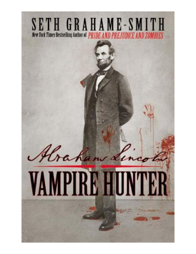 Abraham Lincoln: Vampire Hunter