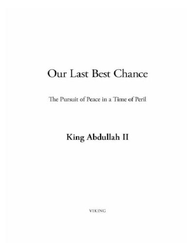 Our Last Best Chance: The Pursuit of Peace in a Time of Peril