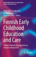 Finnish Early Childhood Education and Care: A Multi-theoretical perspective on research and practice