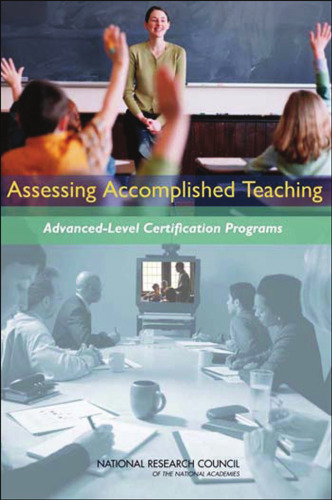 Assessing Accomplished Teaching: Advanced-Level Certification Programs