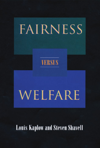 Fairness versus Welfare