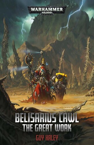 Belisarius Cawl: The Great Work