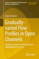 Gradually-varied Flow Profiles in Open Channels: Analytical Solutions by Using Gaussian Hypergeometric Function