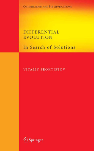 Differential Evolution: In Search of Solutions (Springer Optimization and Its Applications)