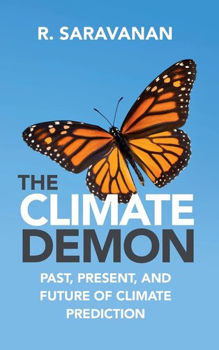 The Climate Demon: Past, Present, and Future of Climate Prediction