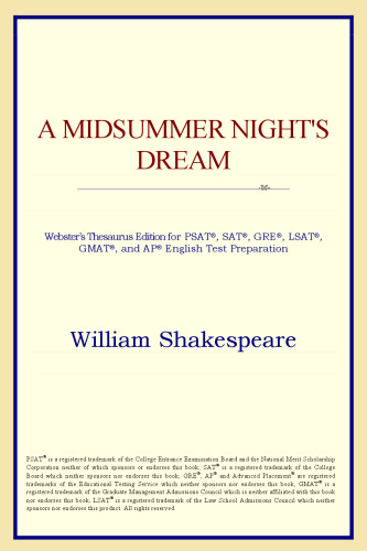 A Midsummer Night's Dream (Webster's Thesaurus Edition)