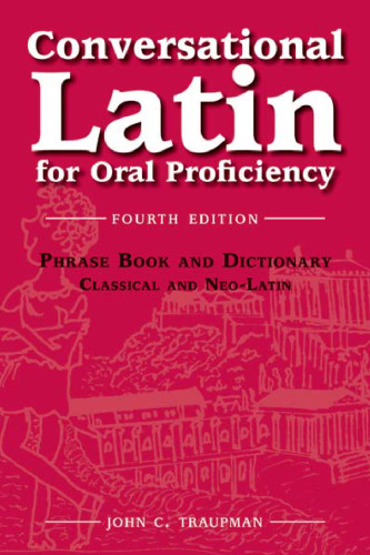 Conversational Latin for Oral Proficiency