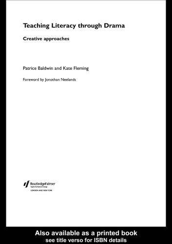 Teaching Literacy Through Drama: Creative Approaches