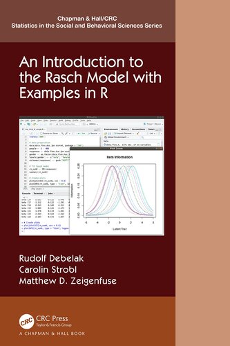 An Introduction to the Rasch Model with Examples in R (Chapman & Hall/CRC Statistics in the Social and Behavioral Sciences)