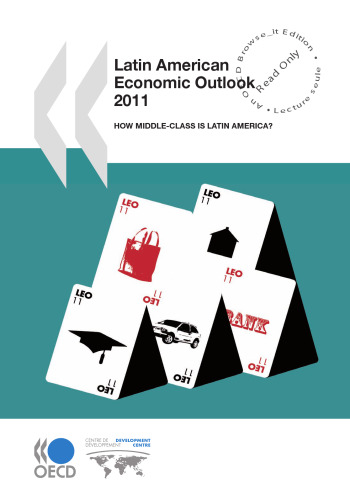 Latin American Economic Outlook 2011 (Oecd Development Centre)