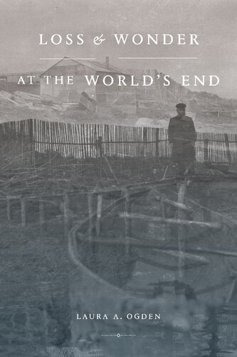 Loss and Wonder at the World’s End