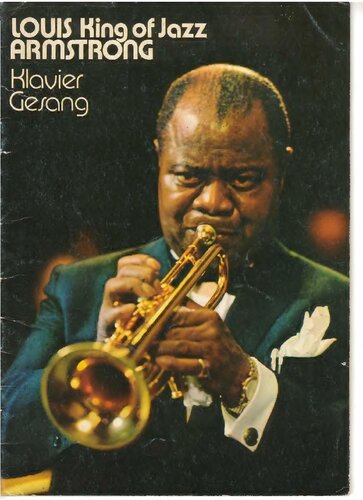 Louis Armstrong: King of Jazz -Songbook - Klavier Gesang