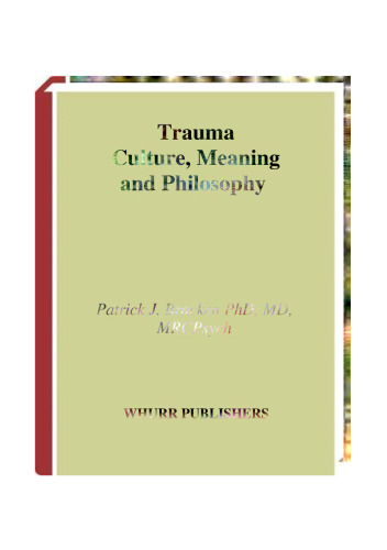 Trauma: Culture, Meaning and Philosophy