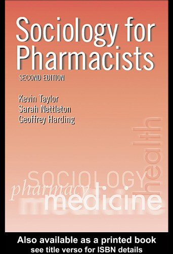 Sociology for Pharmacists: An Introduction