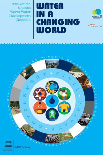 The United Nations World Water Development Report 3: Water in a Changing World