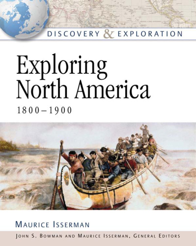 Exploring North America, 1800-1900 (Discovery & Exploration)