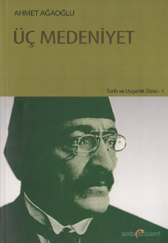 Üç Medeniyet