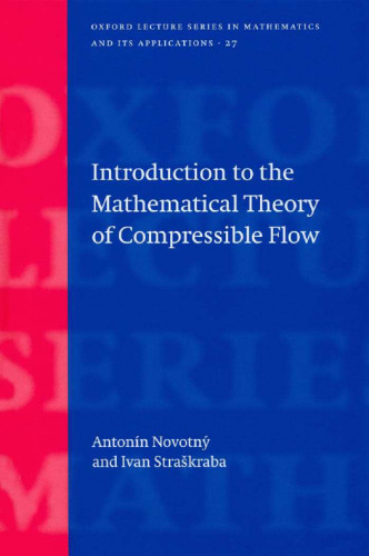 Introduction to the Mathematical Theory of Compressible Flow