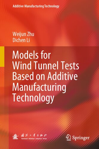 Models for Wind Tunnel Tests Based on Additive Manufacturing Technology