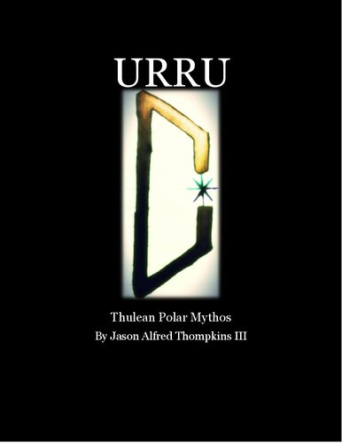 Urru: Thulean Polar Mythos