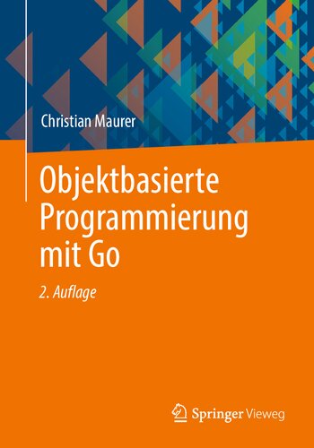 Objektbasierte Programmierung mit Go